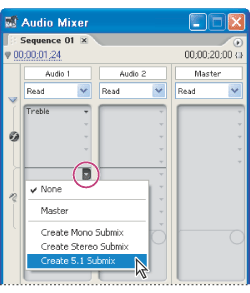 Choosing a submix type in the Audio Mixer window